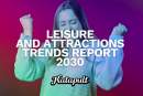 Katapult 2030 Trends Report charts future for themed entertainment industry